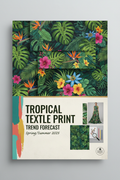Tropical Print Trend Forecast PDF cover with lush jungle leaves and exotic flowers
